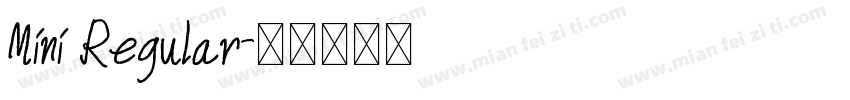 Mini Regular字体转换